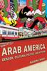 Kniha Arab America : Gender, Cultural Politics, and Activism
