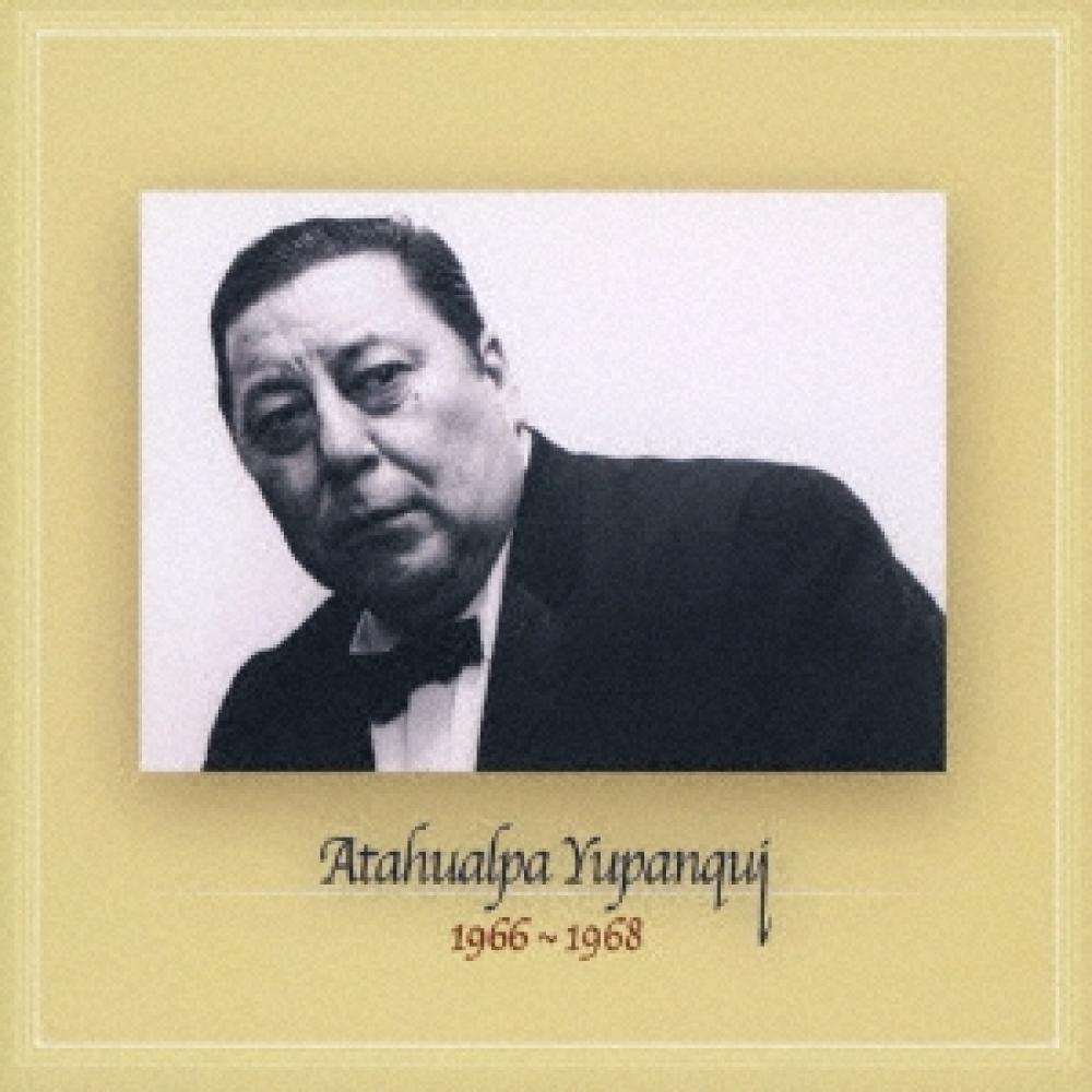 

Атауальпа Юпанки 1966 1968
