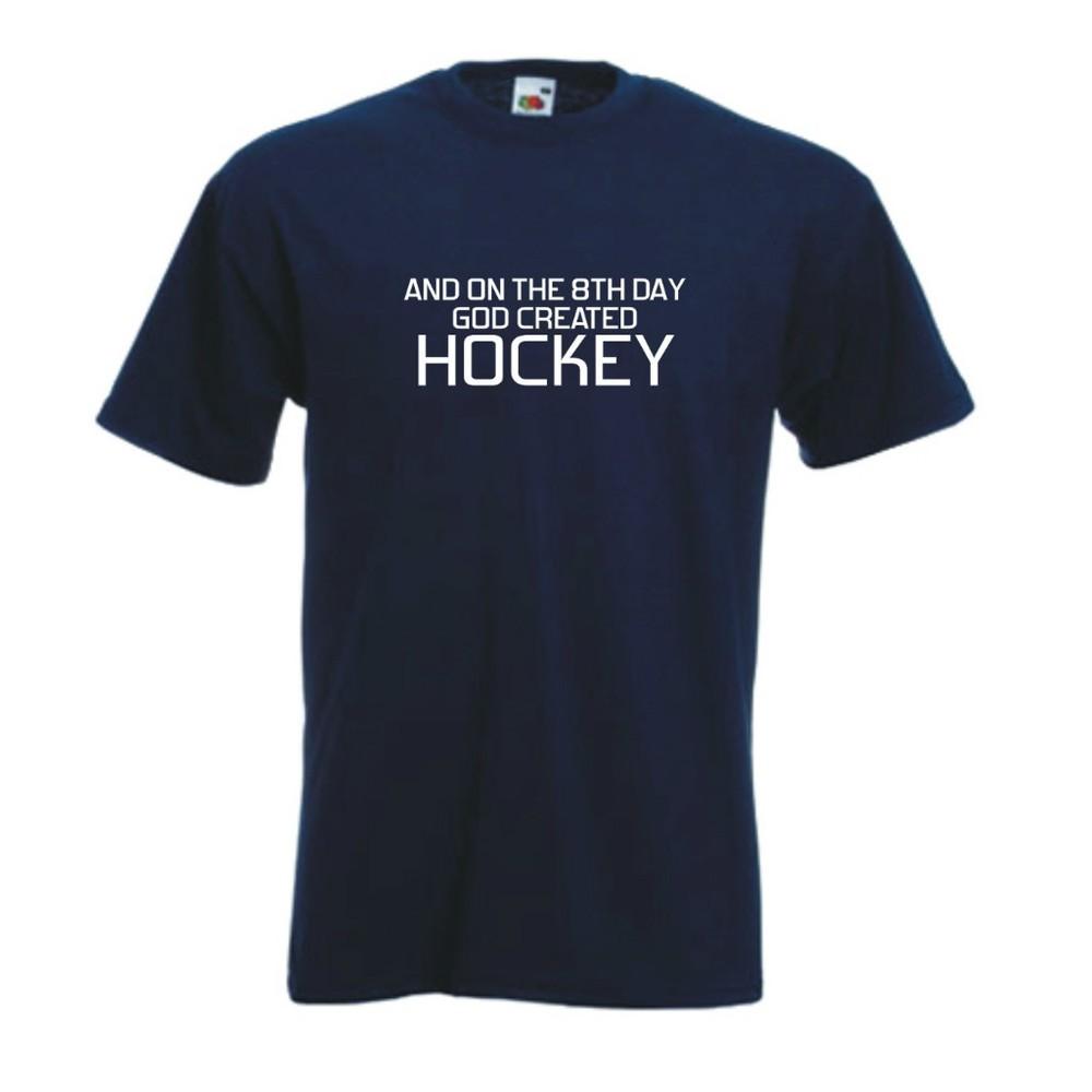 And On 8th Day God Created Hockey TShirt Field Ice S
