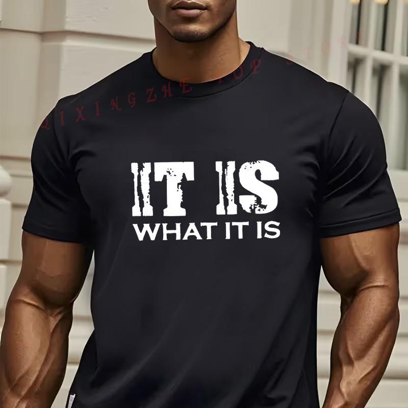 MenS Summer Tshirtit Is What It Is Print Tshirt Oneck Short Sleeve Casual Top S