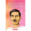 Munshi Premchand: Selected Stories A Collection of Short Stories by Munshi Premchand,