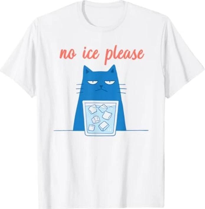 Funny No Ice Please Meme T-Shirt XL