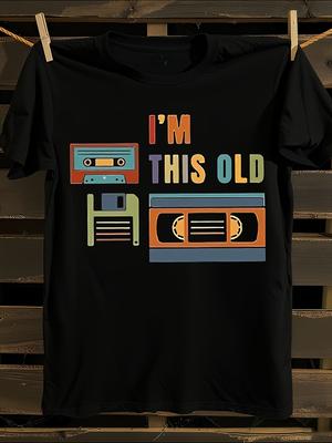 Ich bin so alt Retro-Tech Grafik T-Shirt