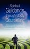 The Spiritual Guidance Through Godly Counselling Book