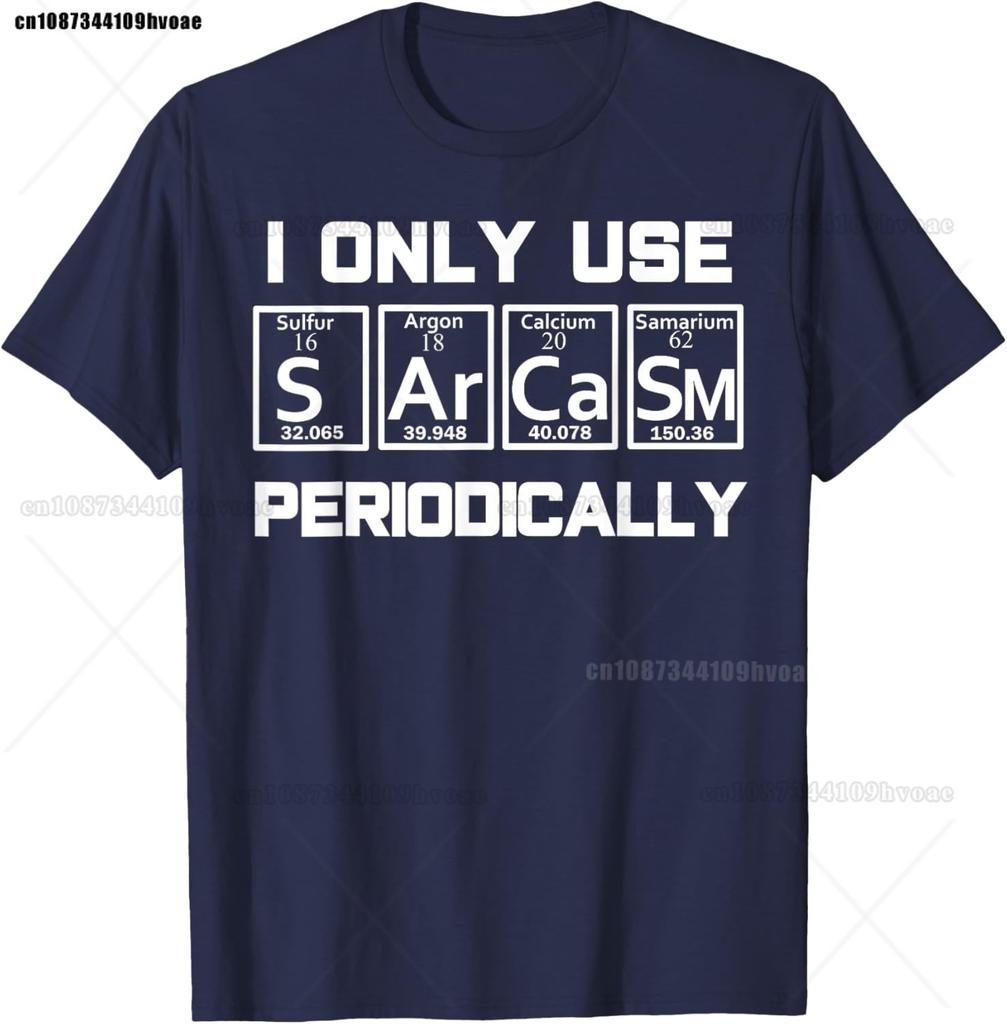 Sarcasm Periodic Table EleUnisext Weird Science Joke Gift T-Shirt