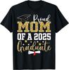 Stolze Mama eines Absolventen 2025 Mama Abschluss 2025 Mutter T-Shirt