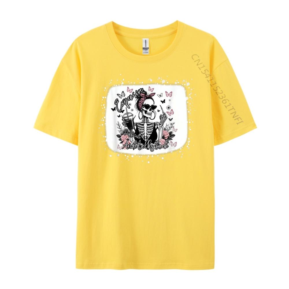 Expensive Difficult And Talks Back Sarcastic Mothers Day Black Shirt Graphic Tees Camiseta Graphic tshirts