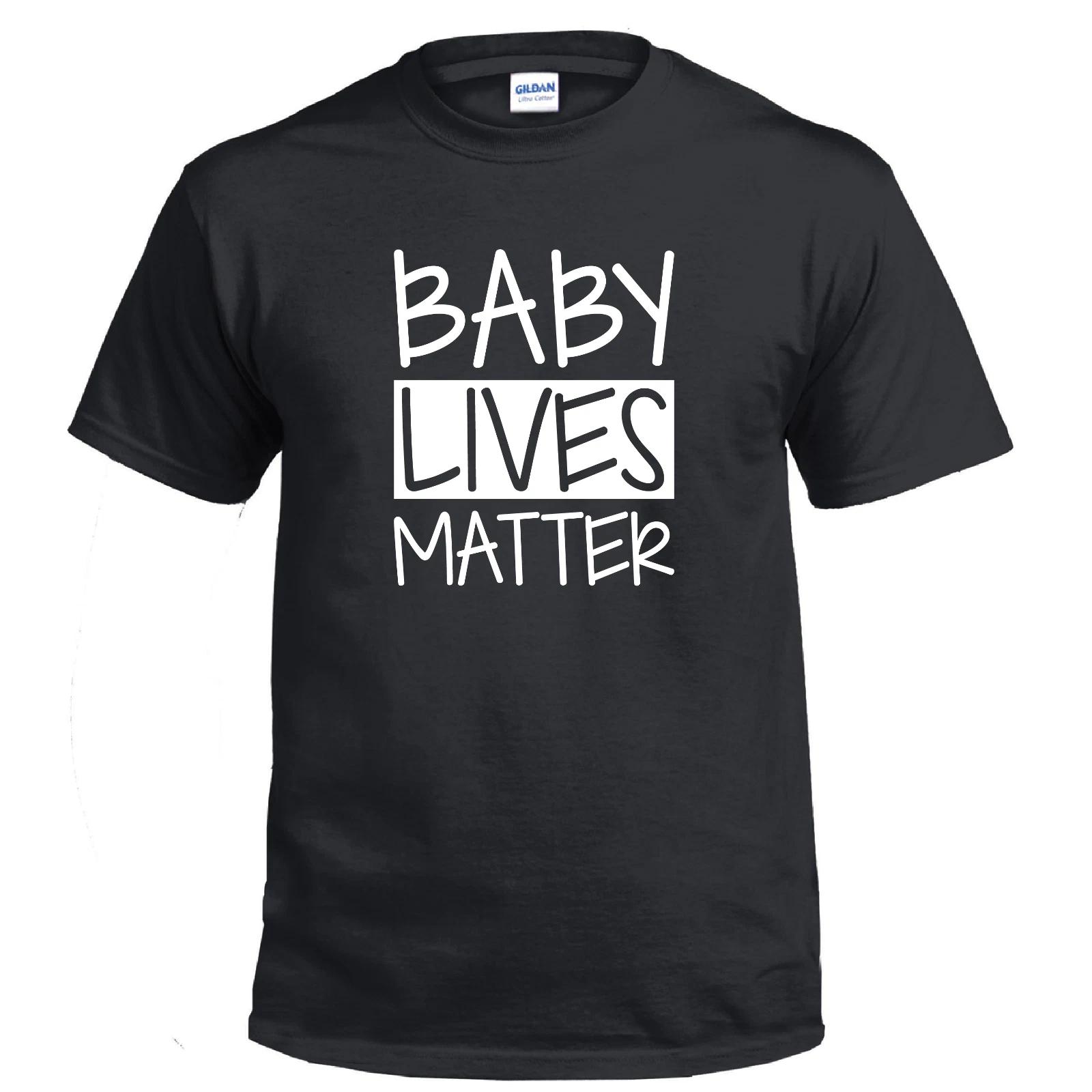 Baby Lives Matter Pro Life Anti Abortion Conservative Cotton T-Shirt 3XL