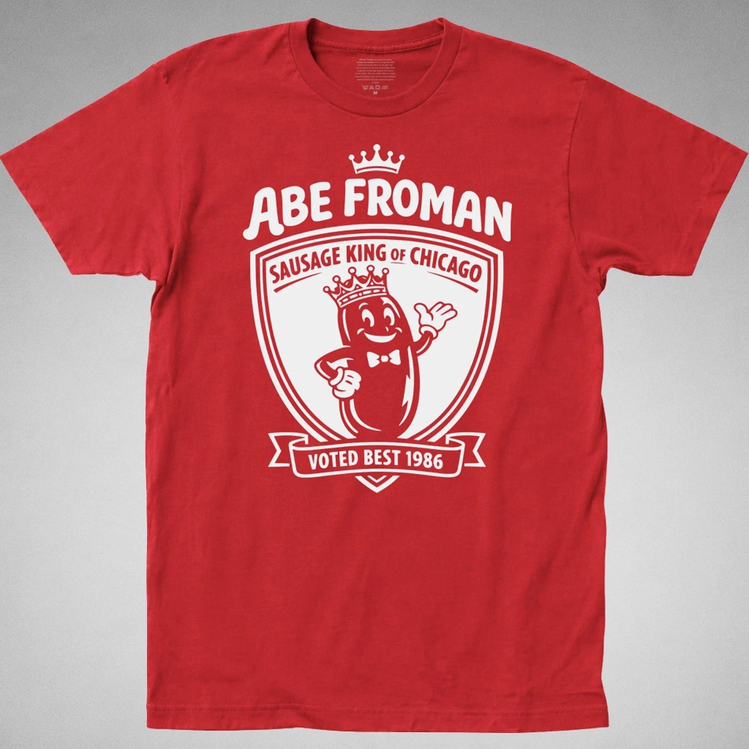Abe Froman T-Shirt Ferris Bueller s day off Sausage King 86 cameron funny hughes XXL