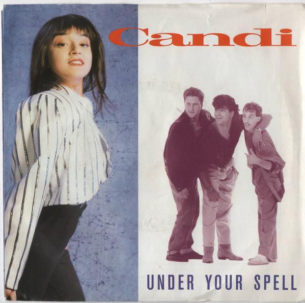 

7inch Record CANDI - Under Your Spell 53458 I.R.S. Records 1988 Canada Pop Used