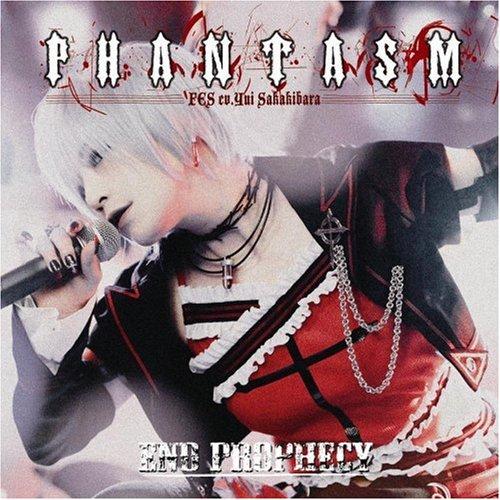 

~ PHANTASM ~ End Prophecy