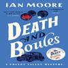 Death and Boules by Ian Moore Paperback Book 9781788425933