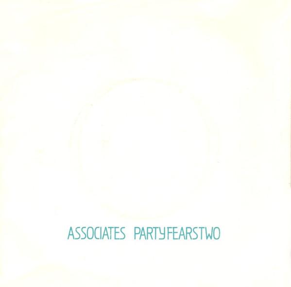 

7inch Record ASSOCIATES - Party Fears Two ASC1 Associates 1982 UK Rock Used