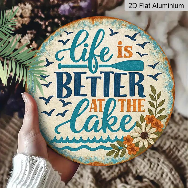 2D Flat, 1pc Round "Life Is Better At The Lake" Aluminum Hanging Sign, Vintage Lake House Paddle Flower Design, Rustic Metal Wall Decor, Perfect for