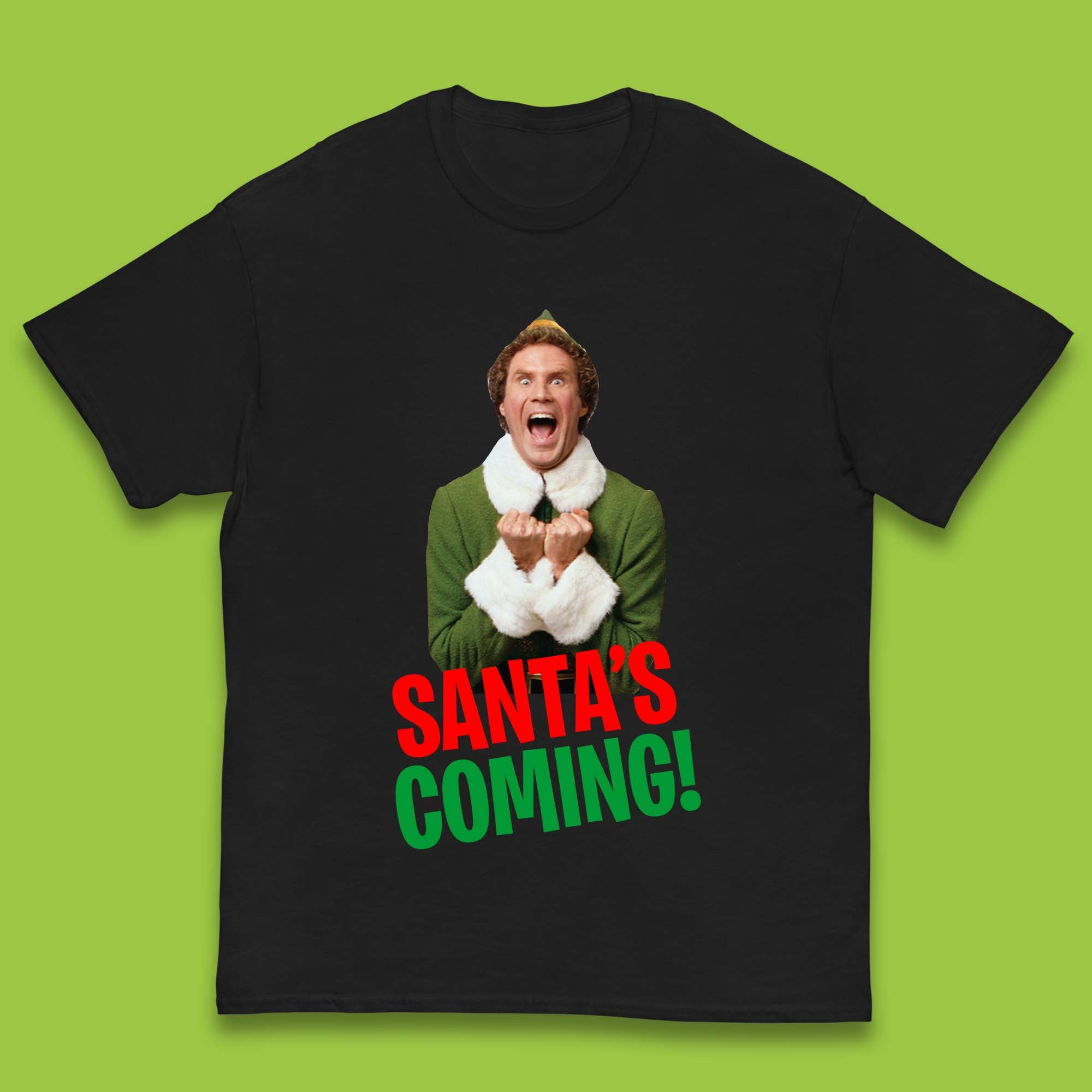 Elf Santa s Coming Christmas Kids T-Shirt 150