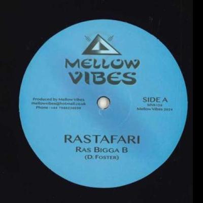12inch Record RAS BIGGA D - Rastafari / Royal Chariot Anthem; R MV0126 Mellow Vibes St 2024 UK Reggae, Ska & Dub