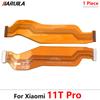 Replacement Motherboard FPC Main Board Connector Flex Cable Part For Xiaomi Mi 11 11 11T 6 8 9 Se 11T Lite 9T Note 11 Pro
