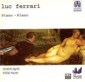 CD LUC FERRARI - Piano-Piano MO782110 Montaigne 1998 France Classical Used