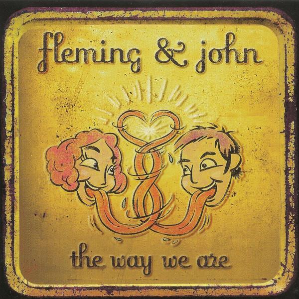 

CD FLEMING & JOHN - The Way We Are UD53160 Universal Recor 1999 US Rock Used