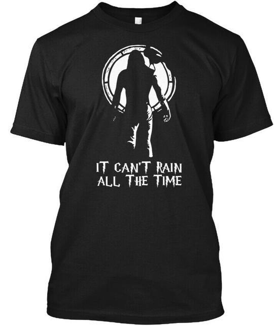 Cool It Cant Rain All The Time Tee T-Shirt Size S to 5XL L
