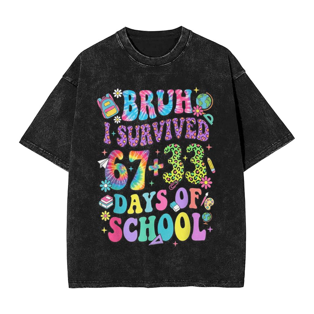 Men Bruh I Survived 67 33 Days of School 100th Day of School T Shirts Clothes Summer Vintage Short Sleeves T Shirt O Neck