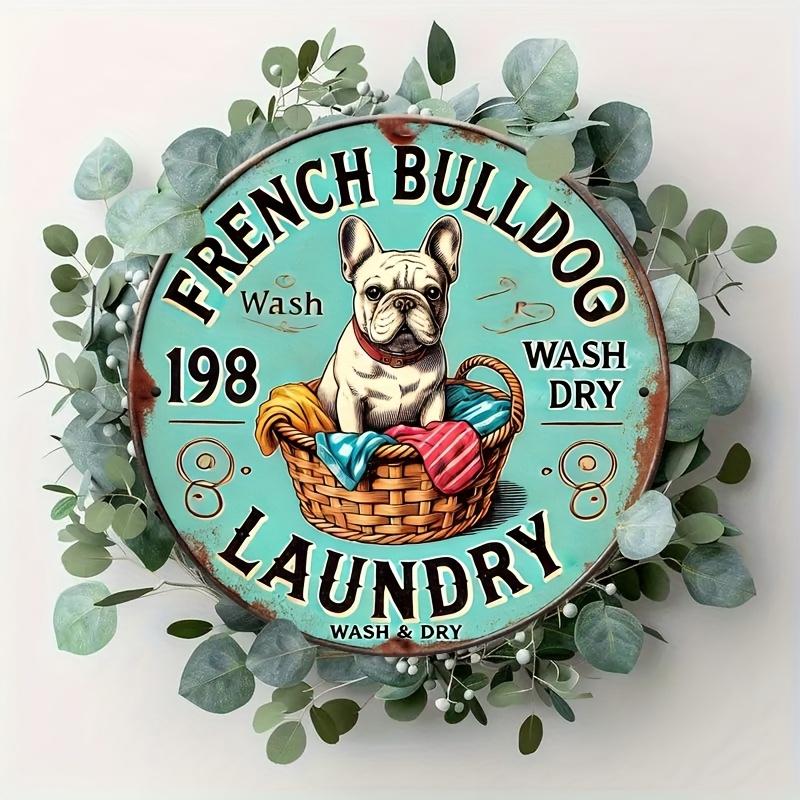 D Flat pc Vintage French Bulldog LaundryThemed Metal Wall Art Sign Turquoise RoundRectangle Design with Eucalyptus Lea