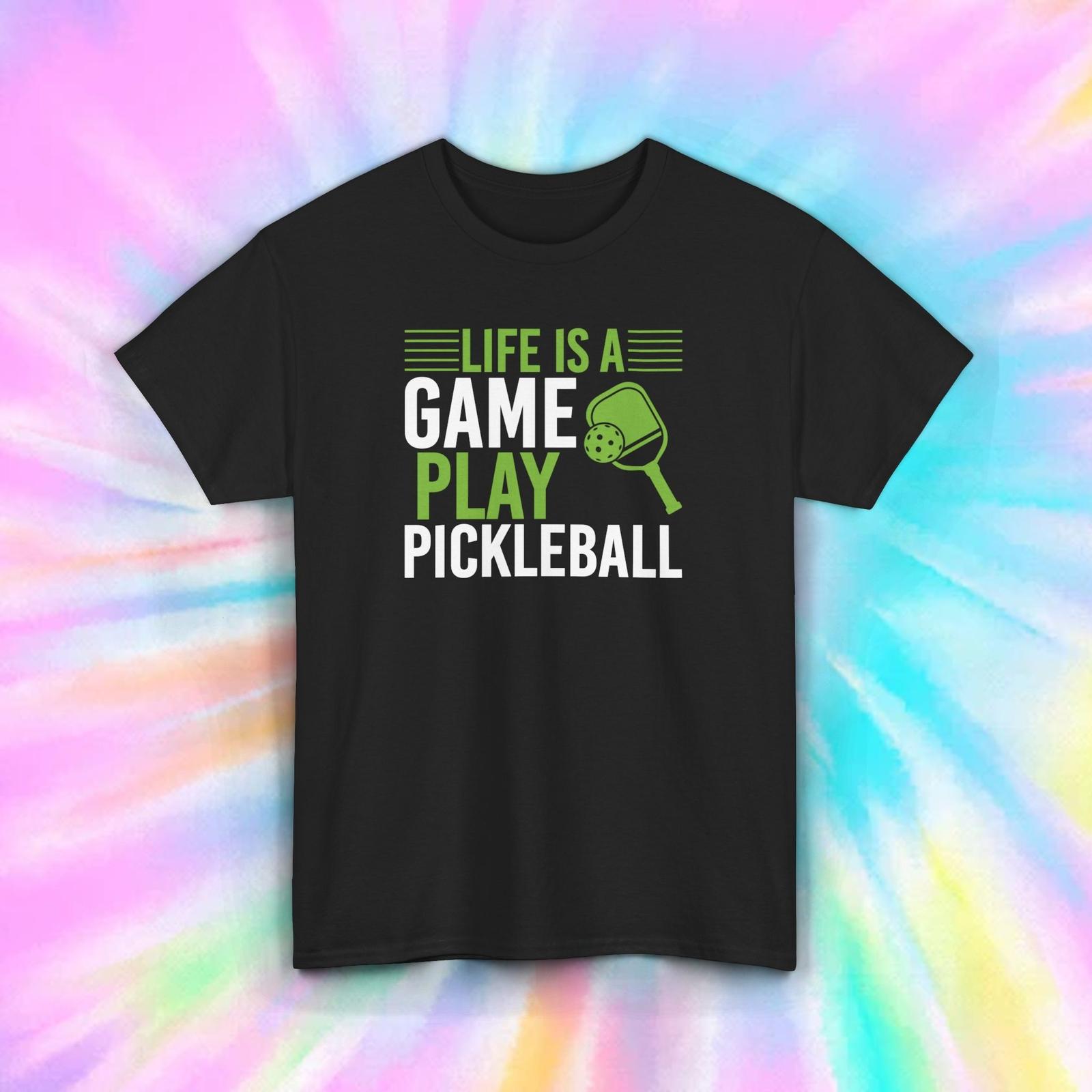 Life is a Game Play Pickleball Funny Sports Graphic T-Shirt Gift S-5XL XXXL