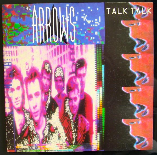 

7inch Record ARROWS Talk Talk AM298 AM Records 1985 UK Dance Electronica Used
