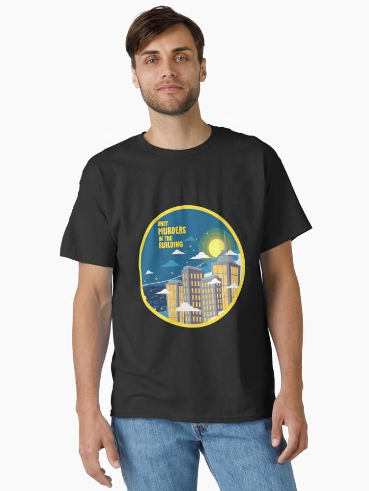Only Murders In The Building T-ShirtOnly Murders In The Building #8 T-Shirt_by fassassin_ Classic T-Shirt