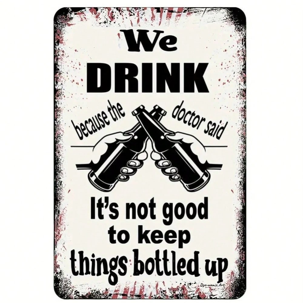 

Humorous Drinking Bottled Up Metal Plaque, Vintage Bar Decor, Man Cave Art Accent for Alcohol & Humor Fans 20x30cm（7.8x11.8inch）