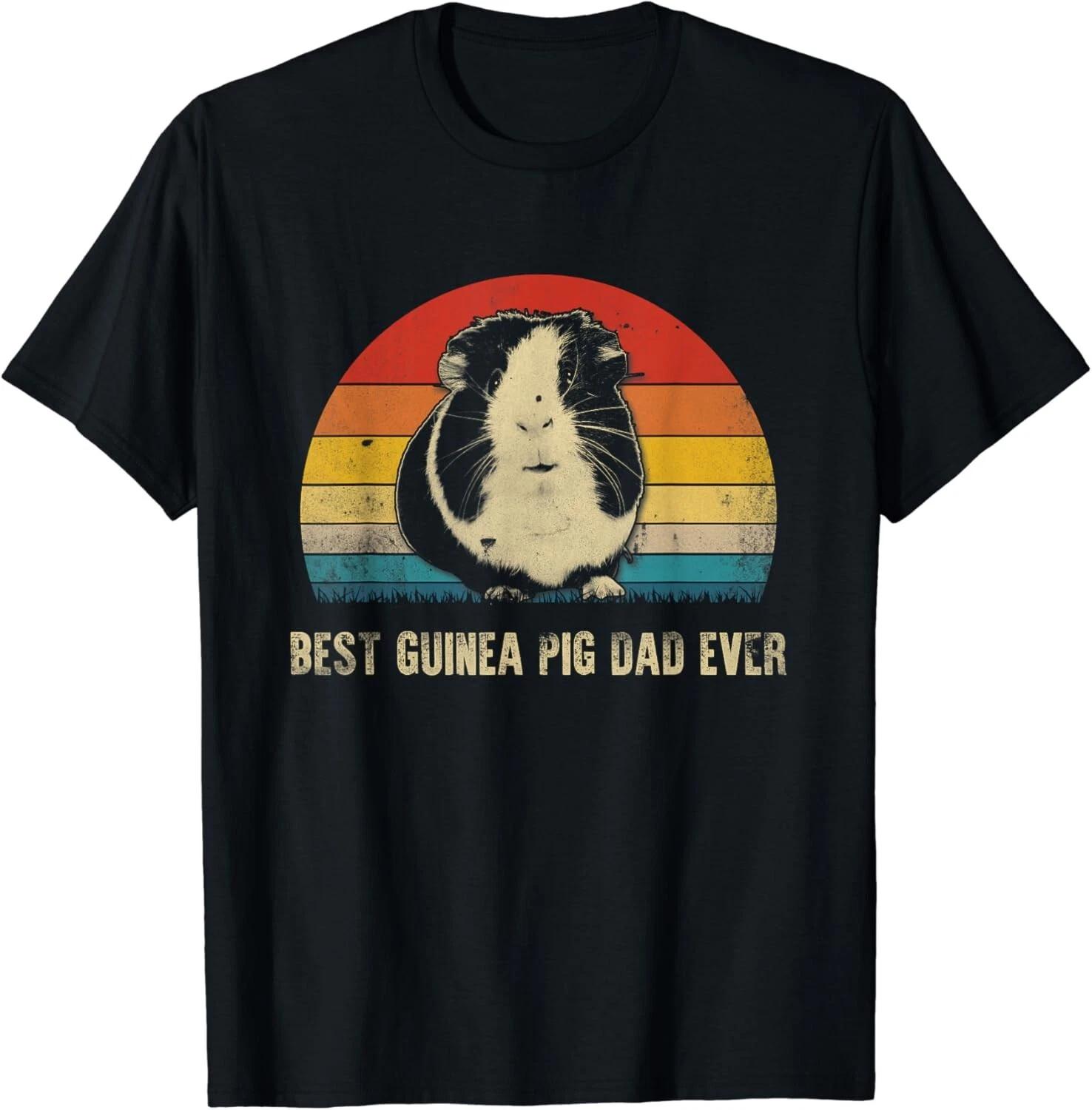 Best Guinea Pig Dad Ever T-Shirt Funny Guinea Pig Daddy Gift Unisex T-Shirt 3XL