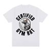 Certified Gym Rat Tshirt Pump Cover Fitness Mouse Unisexs Clothing Graphic Tshirts Unisex Cotton Oversized Short Sleeve Tee Shirts