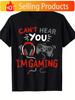 UnisexS Funny Gaming TShirt with Cant Hear You Im Gaming Slogan HeadphonesControllers Graphic Soft Stretch Fabric AllS