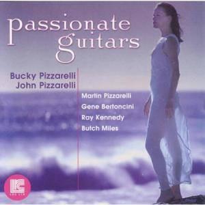 

CD BUCKY & JOHN PIZZARELLI - Passion Guitars 20019 LRC Ltd. 2001 US Jazz Used