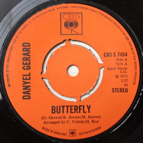 

7inch Record DANYEL GÉRARD - Butterfly CBSS7454 CBS 1971 UK Rock Used