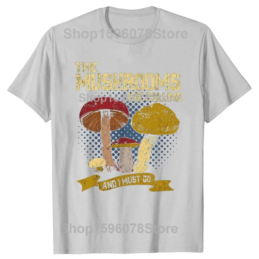 Mushrooms Are Calling and I Must Go Mushroom Hunting Vintage Gift Active T-Shirt Summer Tops Mens White Mushrooms T Shirts