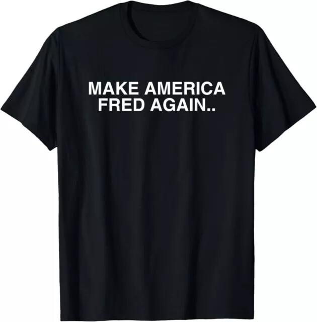 Make America Fred Again Techno House Rave MusicGood Quality TShirt Size S5XL Unisex T-Shirt L