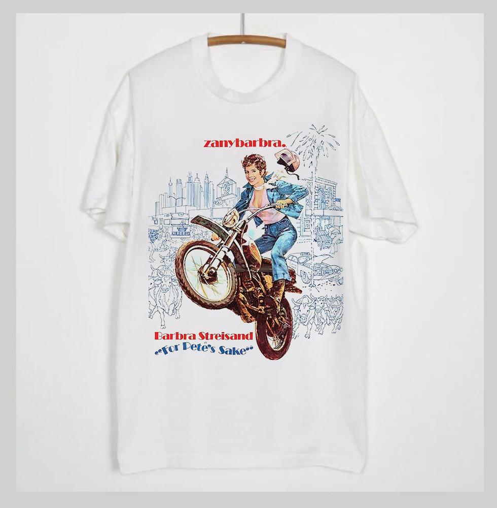

Barbra Streisand For Pete s Sake Short Sleeve Unisex T-Shirt All Size Unisex T-Shirt XXXXL