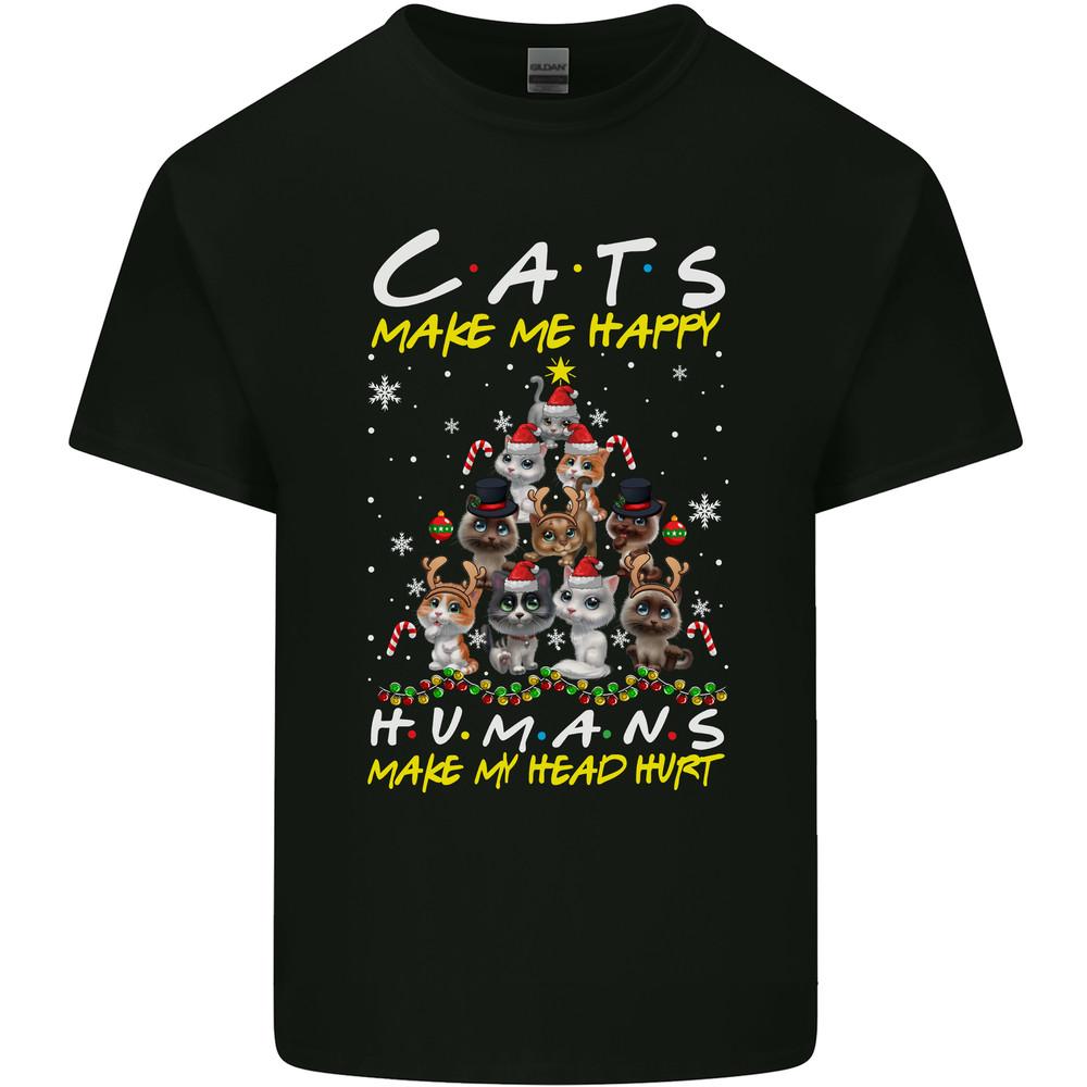 Cats Make Me Happy Funny Christmas Mens Light Cotton T-Shirt Unisex T-Shirt XXXXL