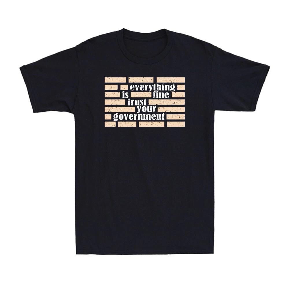 Conspiracy Theory Don t Trust Your Government Redacted Political Joke T-Shirt XXXXL