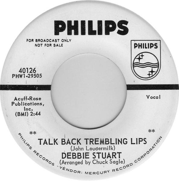 

7-дюймовая пластинка DEBBIE STUART Talk Back Trembling Lips 40126 PHILIPS 1963 US Pop Б/у
