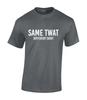Same Tw*T Different Funny Joke Rude Design Gift Idea Unisex T-Shirt