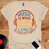 Music Is What Feelings Sound Like T-Shirt, Musician Gift