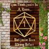 Nostalgic Charm Vintage RPG Metal Tin Sign Wall Decor    D20 Dice Game Room Art with You for THINK Youre In a Room Quote Du