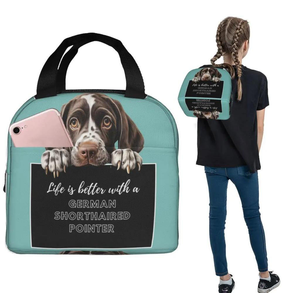 Life Is Better With A German Shorthaired Pointer Dog Insulated Lunch Bag for Women Leakproof Food Boxes Thermal Lunch Box Tote