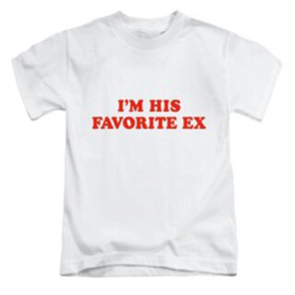 T Shirt Im His Favorite Ex Erwachsene Lustig Fun Oberteil Neu Vintage Graphic Soft Stretched Slightly Streetwear