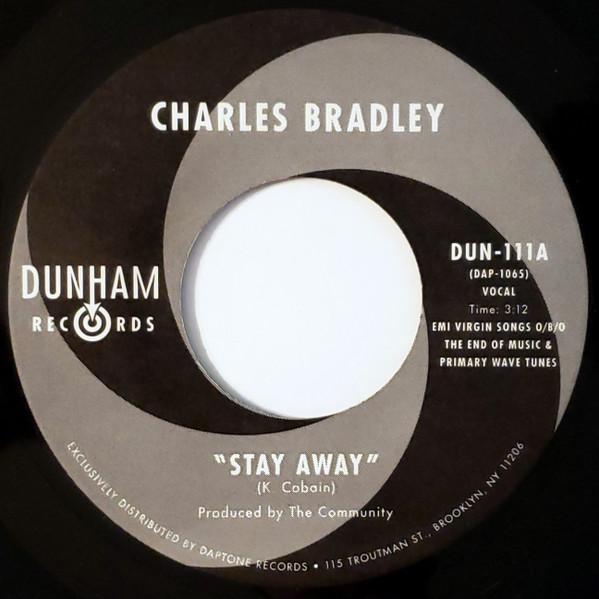 

7inch Record CHARLES BRADLEY, MENAHAN STREET BAN - Stay Away / Run It Back DUN111 DUNHAM 2012 US Soul/Funk