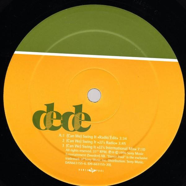 

12inch Record DEDE - (Can We) Swing It DAN6631556 Dance Pool 1996 Europe Dance & Electronica Used
