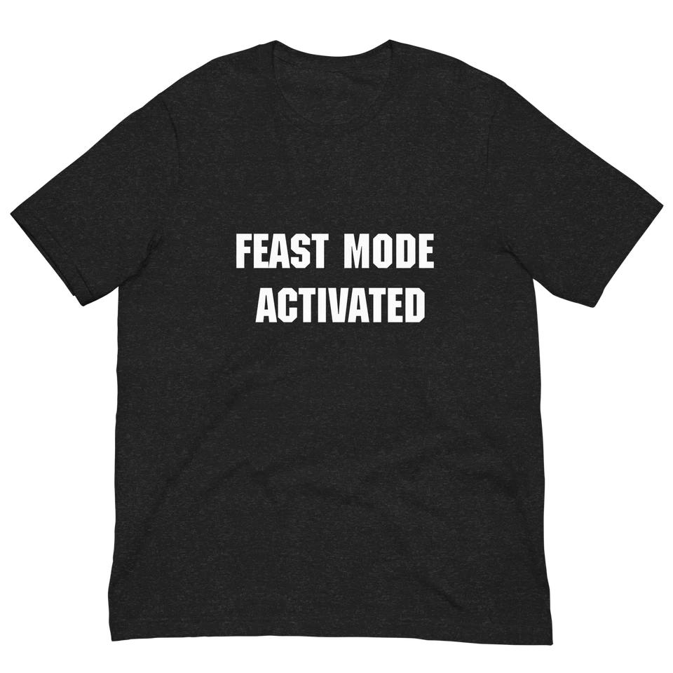 Feast Mode Activated Thanksgiving Shirt - Fun Holiday Tee 1 4XL
