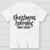 Christmas Calories Don't Count Cotton Summer Casual Cool Loose T-Shirt